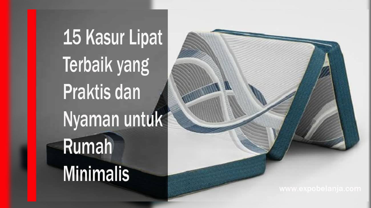 best-product-kasur-lipat-terbaik